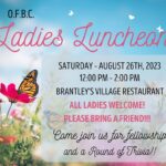 O.F.B.C. Ladies Luncheon August 26, 2023